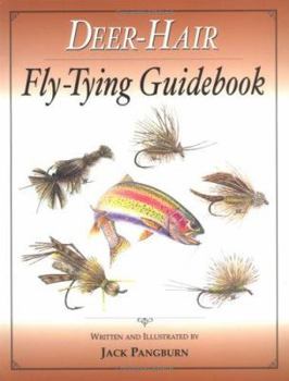 Deer Hair Fly Tying Guidebook