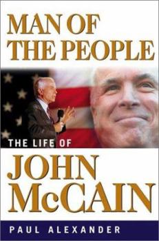 Hardcover Man of the People: The Life of John McCain Book