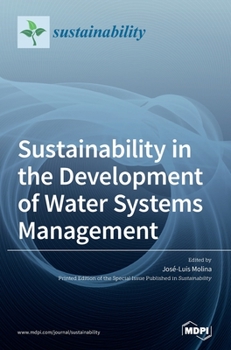 Hardcover Sustainability in the Development of Water Systems Management Book