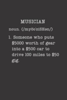 Musician: Music Gifts - Small Lined Journal or Notebook (Card Alternative) (Definition, Humor)