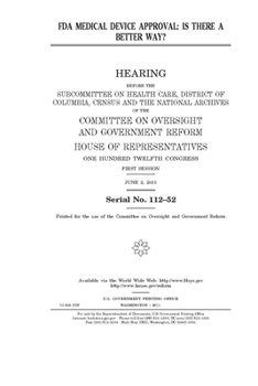 Paperback FDA medical device approval: is there a better way? Book