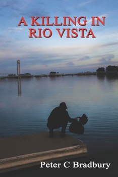 Paperback A Killing in Rio Vista Book