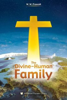 Paperback The Divine-Human Family Book