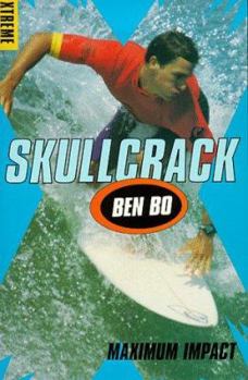 Paperback Xtreme: Skull Crack (Xtreme) Book