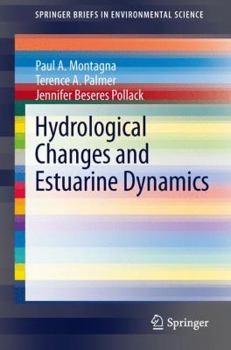Paperback Hydrological Changes and Estuarine Dynamics Book