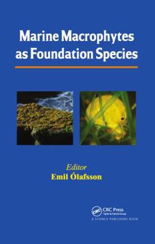 Paperback Marine Macrophytes as Foundation Species Book