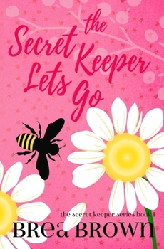 Paperback The Secret Keeper Lets Go Book