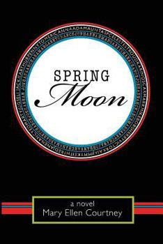 Spring Moon - Book #2 of the Hannah Spring