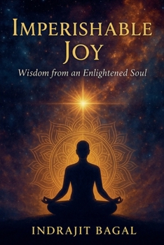 Paperback Imperishable Joy - Wisdom from an Enlightened Soul Book