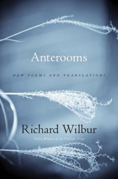 Hardcover Anterooms: New Poems and Translations Book