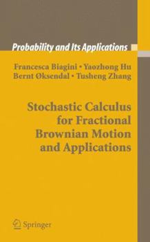 Hardcover Stochastic Calculus for Fractional Brownian Motion and Applications Book