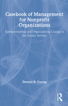 Paperback Casebook Management for Non-Profit Organizations: Enterpreneurship & Occup Book