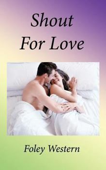 Paperback Shout for Love Book