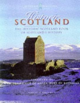 Paperback Historic Scotland: 5000 Years of Scotland's Heritage (Historic Scotland Series) Book