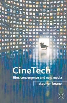 Paperback Cinetech: Film, Convergence and New Media Book
