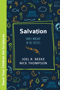 Paperback Salvation: Family Worship in the Epistles Book