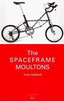 Paperback The Spaceframe Moultons Book