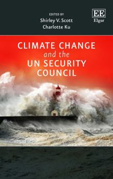 Hardcover Climate Change and the UN Security Council Book
