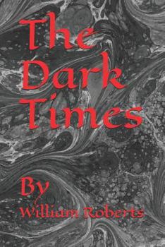 Paperback The Dark Times: By Book