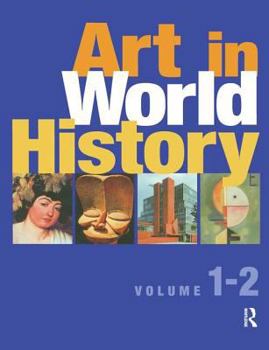 Hardcover Art in World History (2 Volume Set) Book