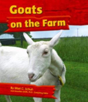 Goats on the Farm - Book  of the On the Farm