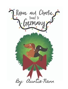 Paperback Roscoe and Charlie Travel: To Germany Book