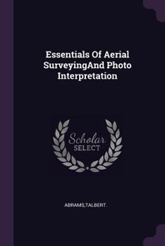 Paperback Essentials Of Aerial SurveyingAnd Photo Interpretation Book