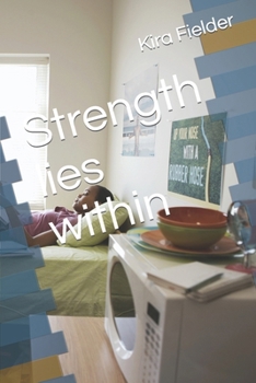 Paperback Strength lies within Book