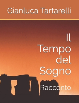 Paperback Il Tempo del Sogno [Italian] Book