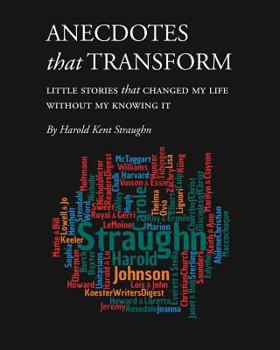 Paperback Anecdotes that Transform (PDF download): Little Stories that Changed My Life Without My Knowing It Book