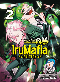 Paperback Welcome to Demon School! Iruma-Kun: Irumafia Edition 2 Book