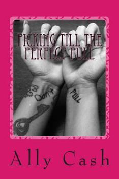 Paperback Picking Till The Perfect Pull Book