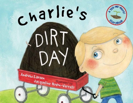 Hardcover Charlie's Dirt Day Book