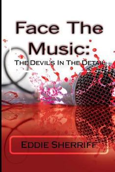 Face The Music: The Devil's In The Detail: Face The Music: The Devil's In The Detail
