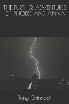 Paperback The Further Adventures of Phoebe and Anna Book