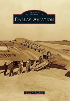 Paperback Dallas Aviation Book