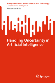 Paperback Handling Uncertainty in Artificial Intelligence Book