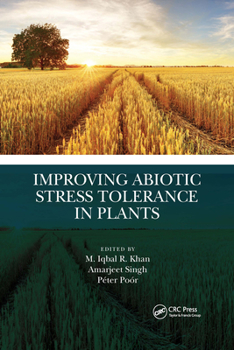 Paperback Improving Abiotic Stress Tolerance in Plants Book