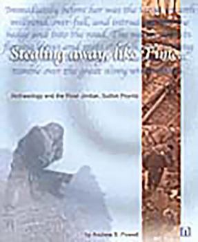 Paperback Stealing Away, Like Time: Archaeology and the River Jordan, Sutton Poyntz Book