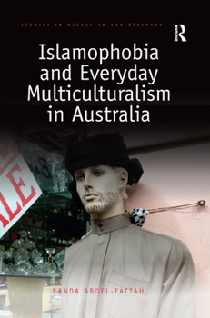 Paperback Islamophobia and Everyday Multiculturalism in Australia Book