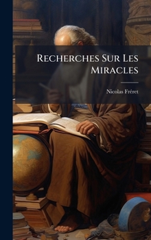 Hardcover Recherches Sur Les Miracles [French] Book