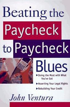 Paperback Beating the Paycheck to Paycheck Blues Book