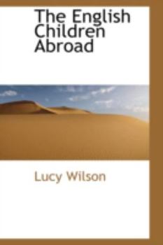 Hardcover The English Children Abroad Book