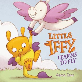 Hardcover Little Iffy Learns to Fly Book