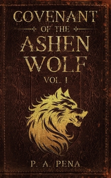 Paperback Covenant of the Ashen Wolf Vol.1 Book