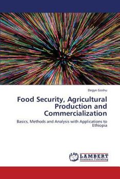 Paperback Food Security, Agricultural Production and Commercialization Book