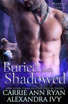 Paperback Buried and Shadowed Book