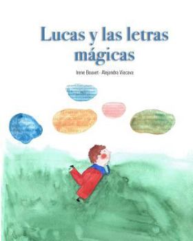 Paperback Lucas y las letras mágicas [Spanish] Book