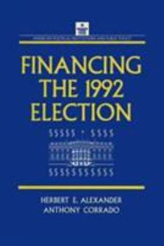 Hardcover Financing the 1992 Election Book