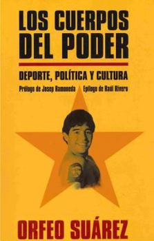 Paperback Los Cuerpos del Poder [Spanish] Book